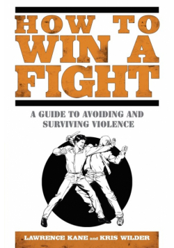 How to Win a Fight