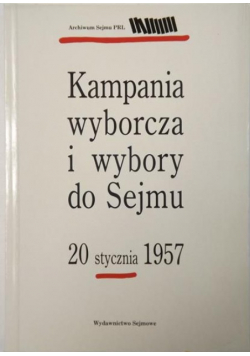 Kampania wyborcza i wybory do Sejmu 20 stycznia 1957