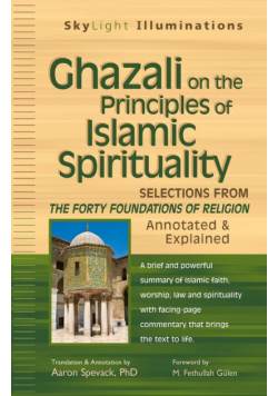 Ghazali on the Principles of Islamic Sprituality