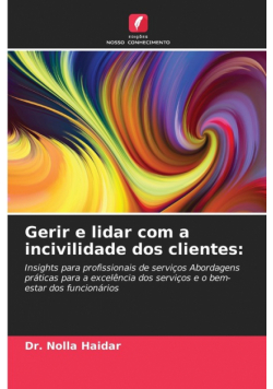 Gerir e lidar com a incivilidade dos clientes