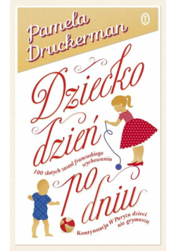 Dziecko dzień po dniu