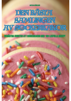 Den Bästa Samlingen Av Sockerkakor