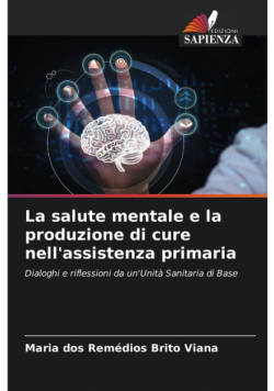 La salute mentale e la produzione di cure nell'assistenza primaria