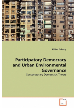 Participatory Democracy and Urban Environmental Governance