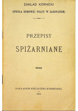 Przepisy spiżarniane Reprint z 1914 r.
