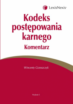 Kodeks postępowania karnego Komentarz