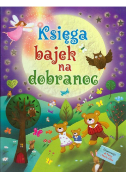 Księga bajek na dobranoc