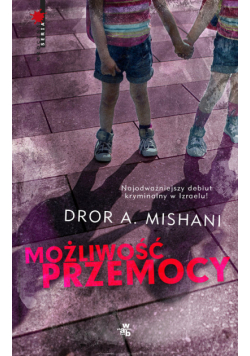 Możliwość przemocy