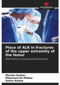 Place of ALR in fractures of the upper extremity of the femur