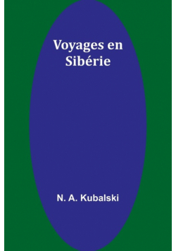 Voyages en Sibérie