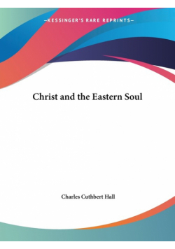 Christ and the Eastern Soul