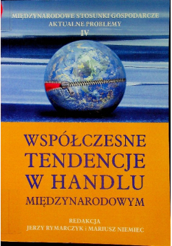Współczesne tendencje w handlu międzynarodowym