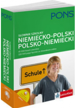 Słownik szkolny niemiecko-polski polsko-niemiecki 45 000 haseł i zwrotów