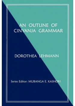 An Outline of Cinyanja Grammar
