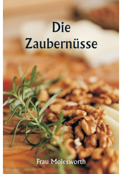 Die Zaubernüsse