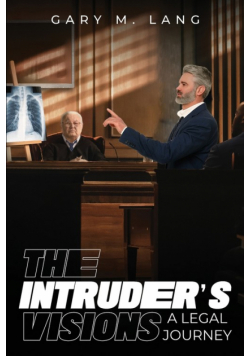 The Intruder's Visions