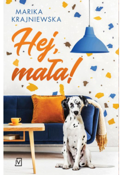 Hej, mała!