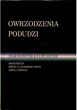 Owrzodzenia podudzi - diagnostyka i leczenie