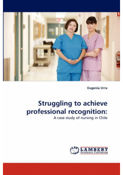 Struggling to achieve professional recognition