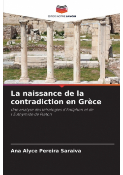 La naissance de la contradiction en Grèce