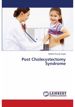 Post Cholecystectomy Syndrome