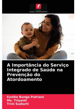 A Importância do Serviço Integrado de Saúde na Prevenção do Atordoamento
