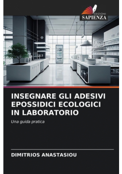 Insegnare Gli Adesivi Epossidici Ecologici In Laboratorio