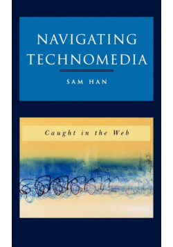 Navigating Technomedia