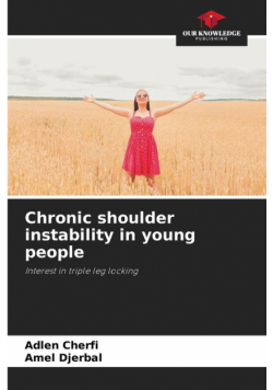 Chronic shoulder instability in young people