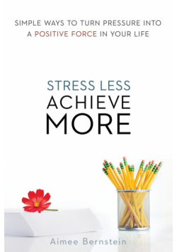 Stress Less. Achieve More.