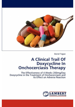 A Clinical Trail Of Doxycycline In Onchocerciasis Therapy