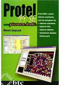 Protel 99SE pierwsze kroki