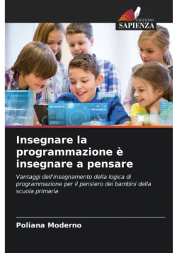 Insegnare la programmazione è insegnare a pensare