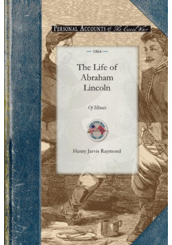 The Life of Abraham Lincoln