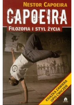 Capoeira filozofia i styl życia