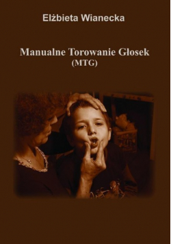 Manualne Torowanie Głosek (MTG)