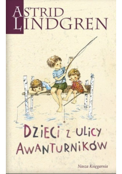 Dzieci z ulicy Awanturników