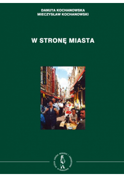 W stronę miasta
