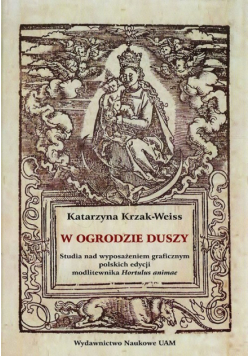 W ogrodzie duszy