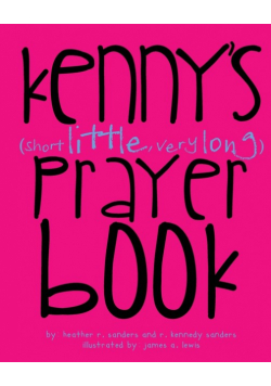 Kenny's (Short Little, Very Long) Prayerbook