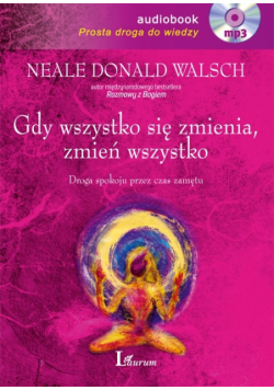 Gdy wszystko się zmienia zmień wszystko, Audiobook