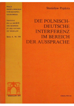 Die polnisch-deutsche Interferenz im Bereich der Aussprache.