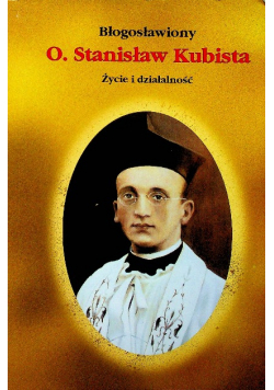 Błogosławiony O Stanisław kubista