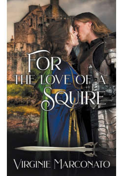 For the Love of a Squire