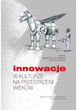Innowacje w kulturze na przestrzeni wieków