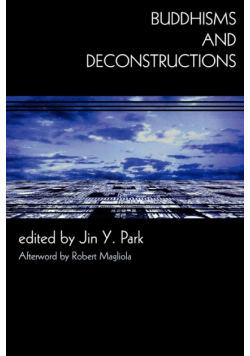 Buddhisms and Deconstructions