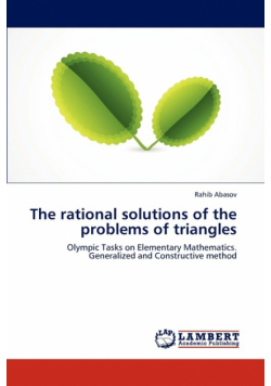 The Rational Solutions of the Problems of Triangles