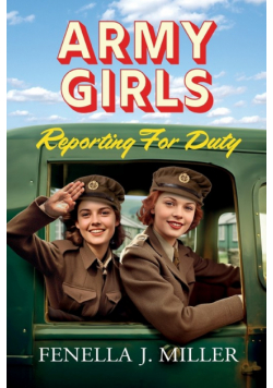 Army Girls Reporting For Duty