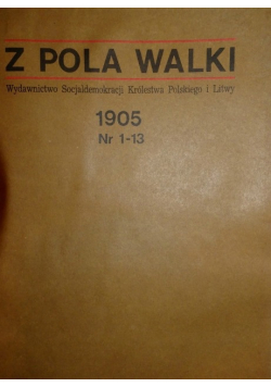 Z pola walki 1905 Nr 1 - 13