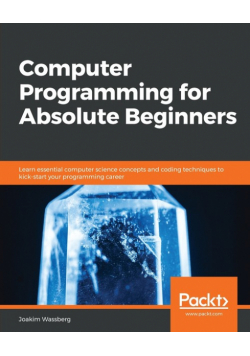 Computer Programming for Absolute Beginners